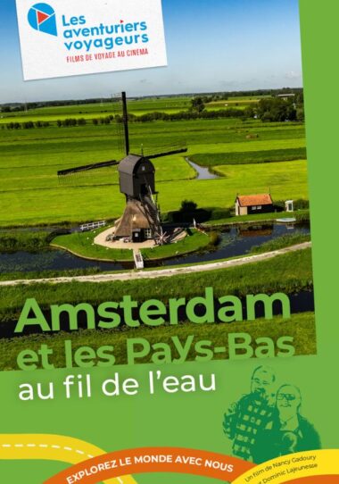 AMSTERDAM ET LES PAYS-BAS au fil de l'eau LAV